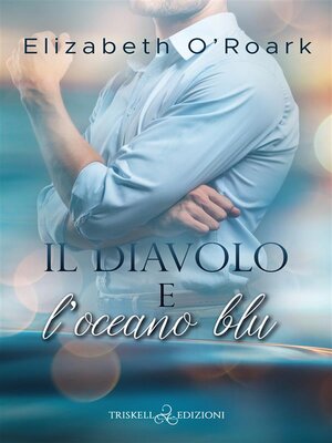 cover image of Il diavolo e l'oceano blu